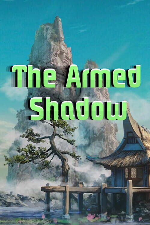 The Armed Shadow