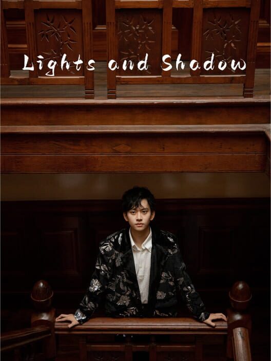 Lights and Shadow