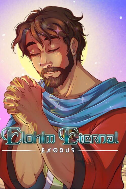 Elohim Eternal: Exodus