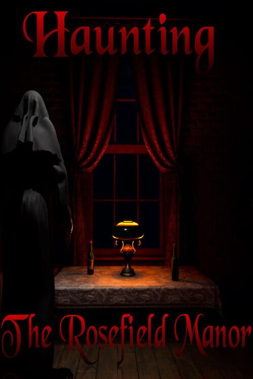 Haunting: The Rosefield Manor