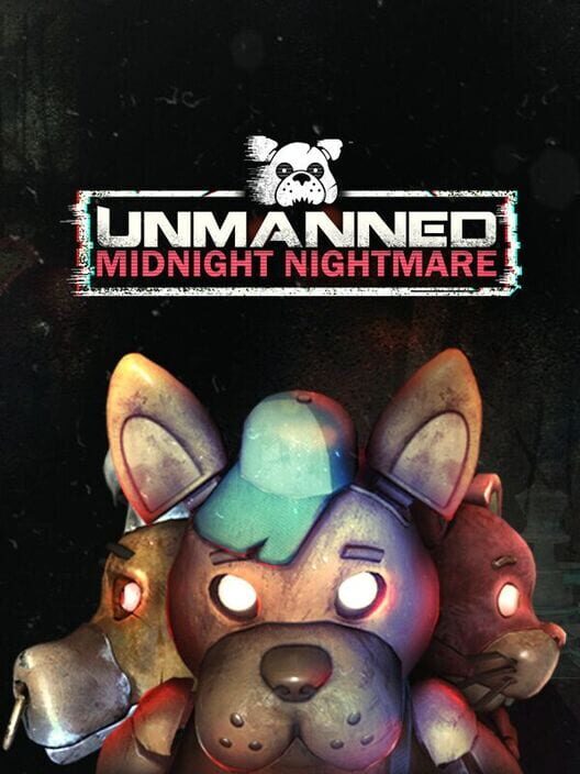 Unmanned: Midnight Nightmare