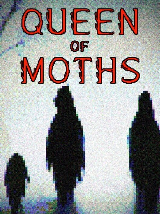 Queen of Moths