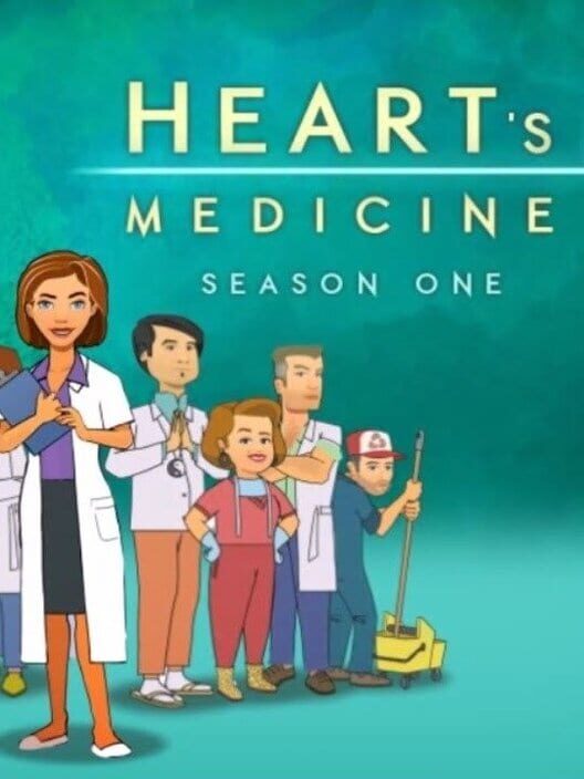 Heart's Medicine: Season One