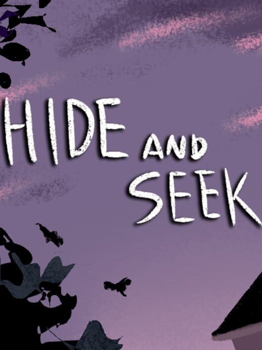 Hide and Seek
