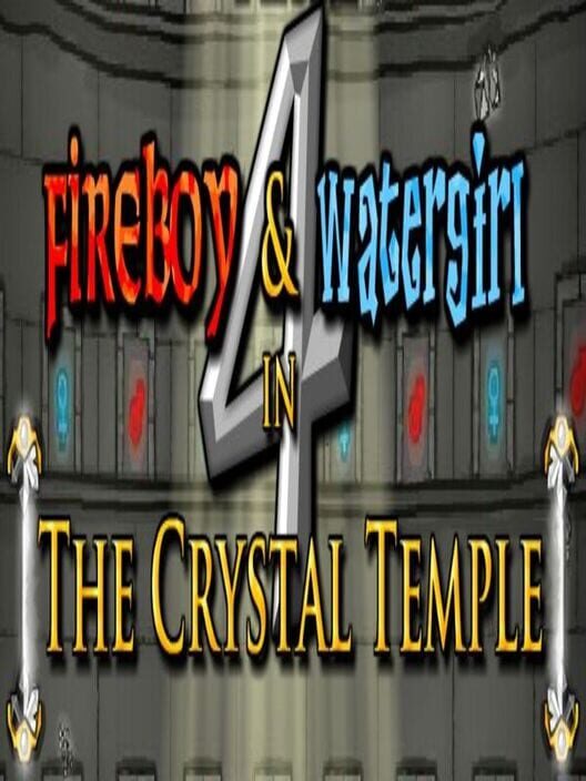 Fireboy and Watergirl 4: In The Crystal Temple