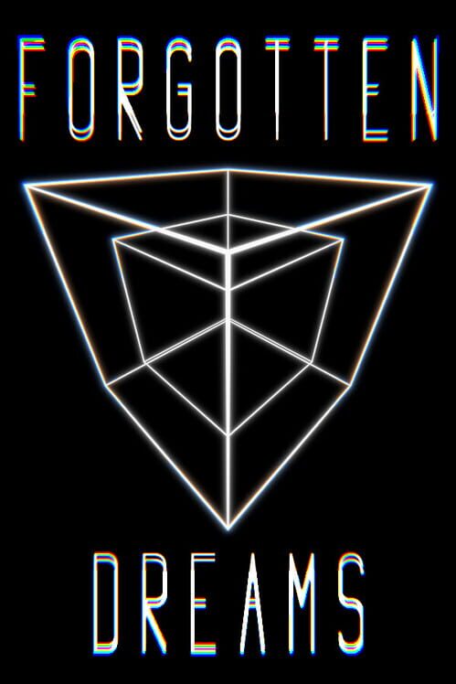 Forgotten Dreams