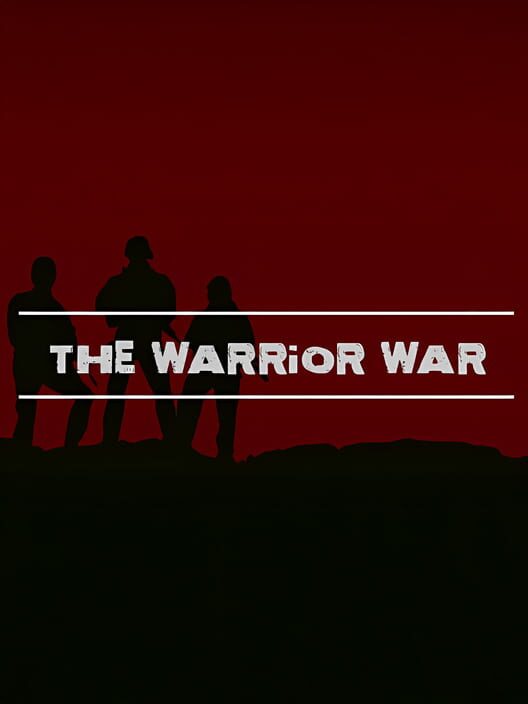 The Warrior War