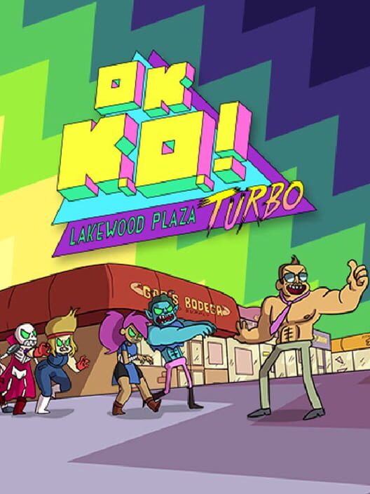 OK K.O.!: Lakewood Plaza - Turbo