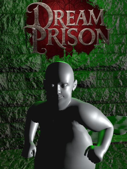 Dream Prison