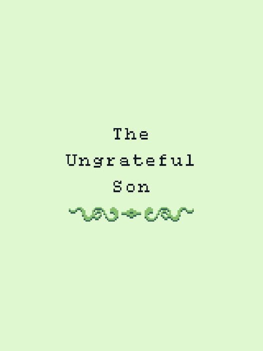 The Ungrateful Son