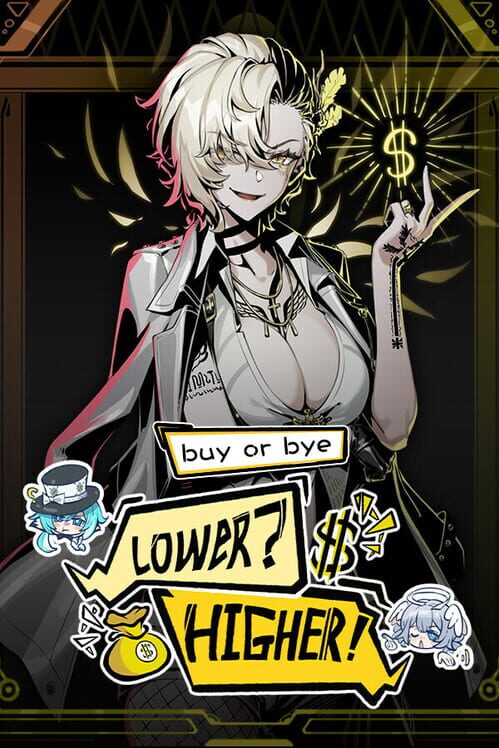 Lower? Higher!: Buy or Bye
