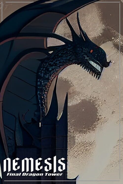 Nemesis: Final Dragon Tower