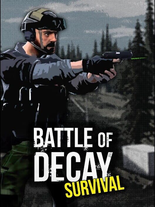 Battle of Decay: Survival