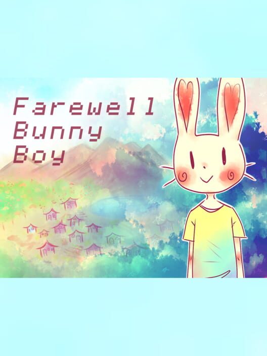 Farewell, Bunny Boy