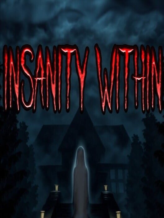 Insanity Within