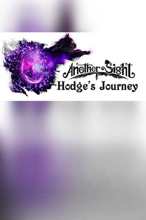 Another Sight: Hodge's Journey