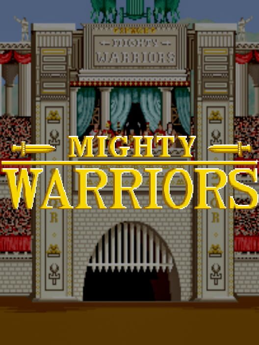 Mighty Warriors