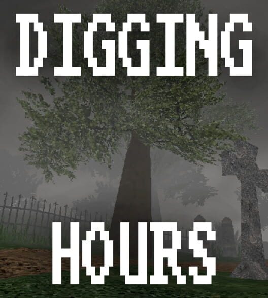 Digging Hours