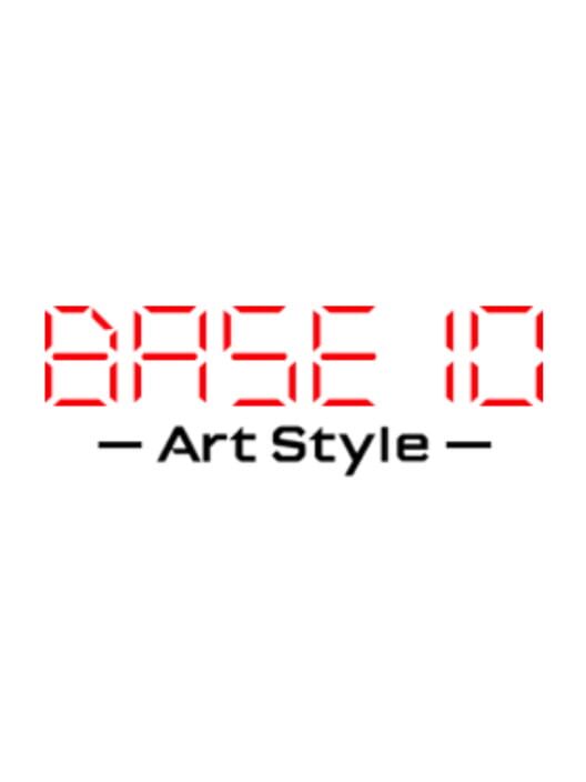 Art Style: Base 10