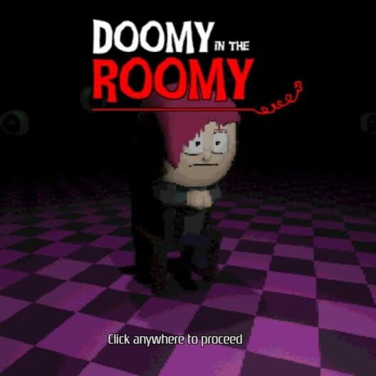 Doomy in the Roomy