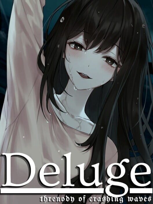 Deluge: Threnody of Crashing Waves