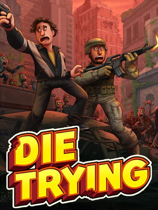 Die Trying