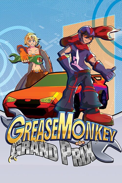 Grease Monkey Grand Prix