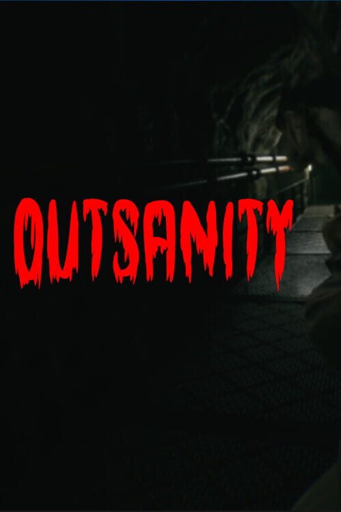 Outsanity