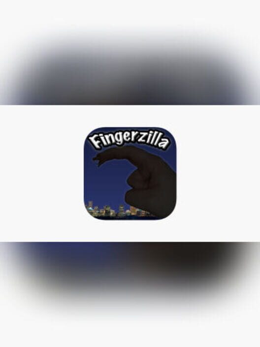 Fingerzilla