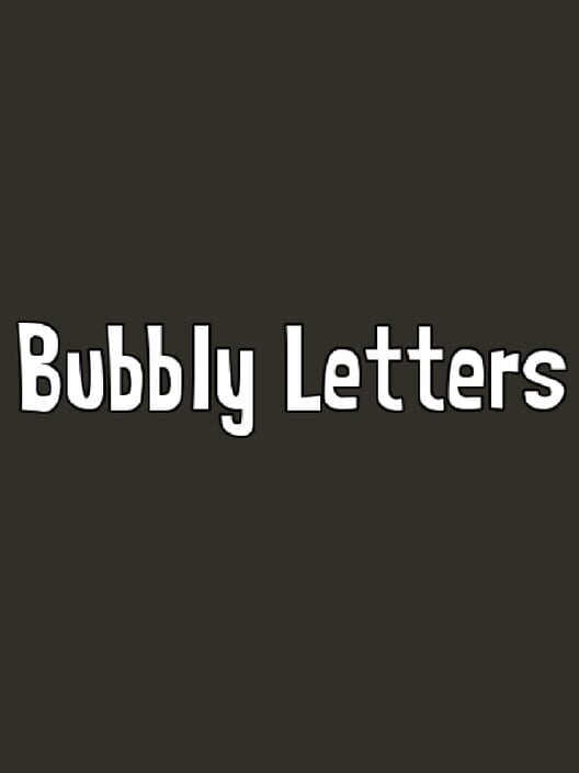 Bubbly Letters