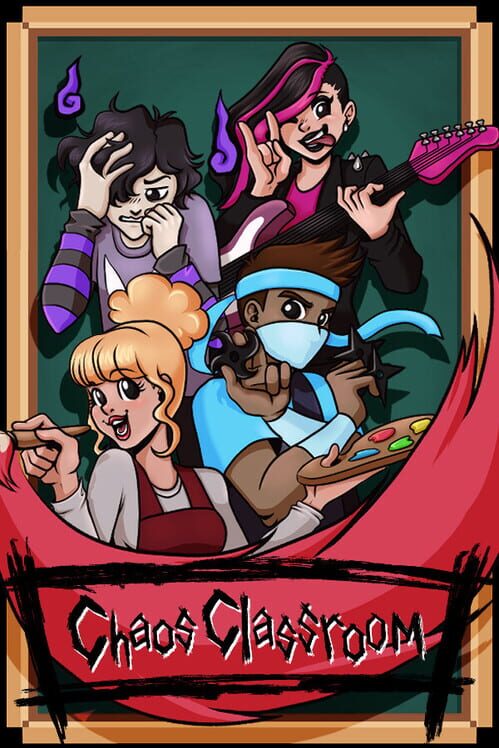 Chaos Classroom