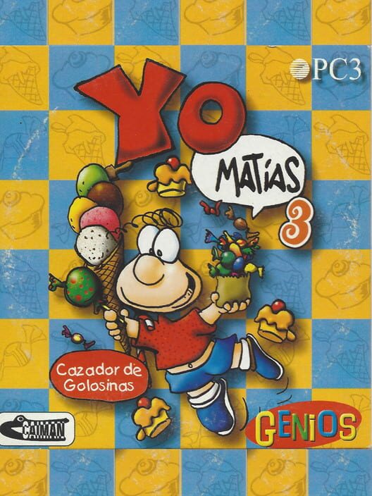 Yo, Matias 3: Cazador de Golosinas