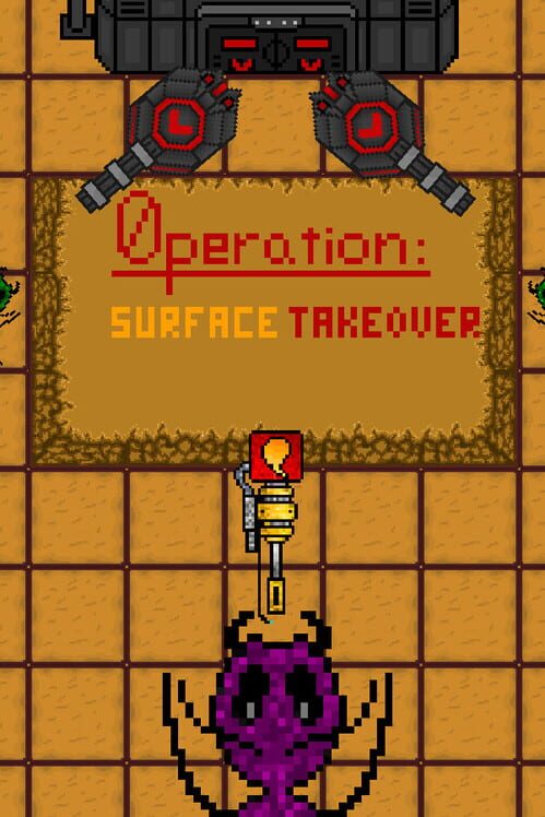 Operation: Surface Takeover
