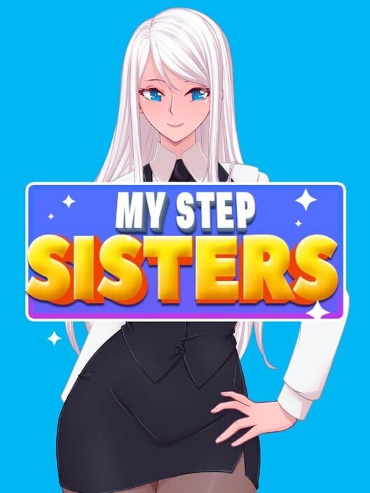 My Step Sisters