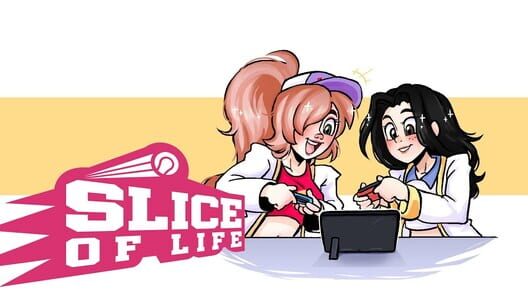 Slice of Life