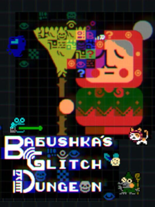 Babushka's Glitch Dungeon