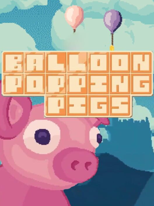 Balloon Popping Pigs
