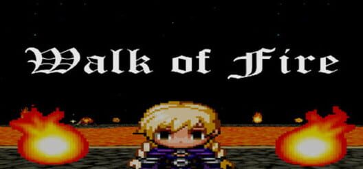Walk of Fire