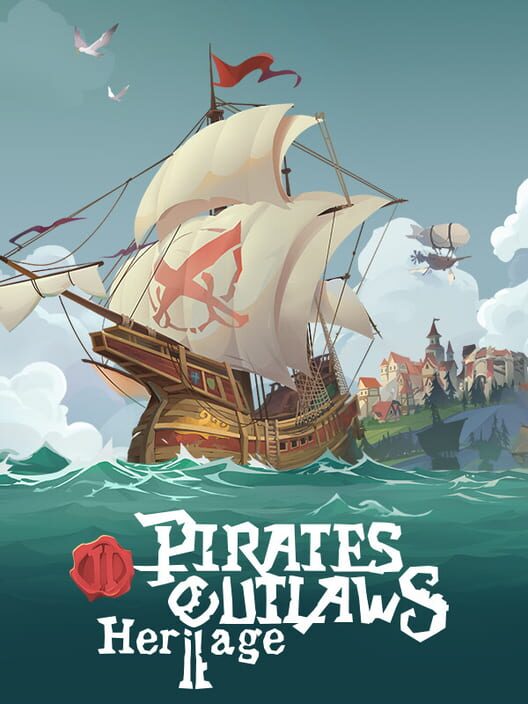Pirates Outlaws 2: Heritage