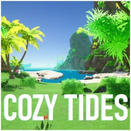 Cozy Tides