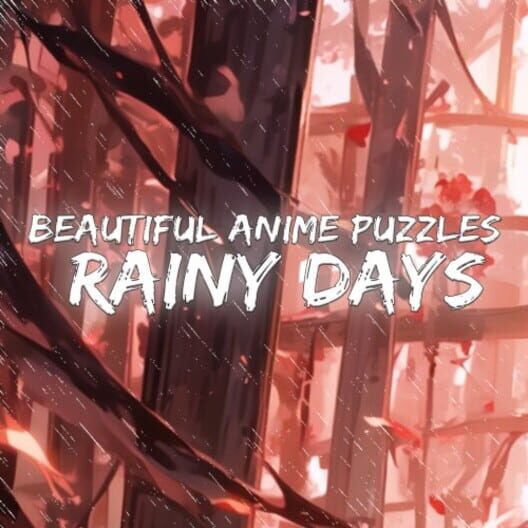 Beautiful Anime Puzzles: Rainy Days