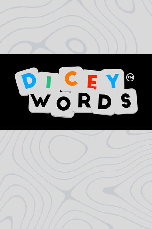 Dicey Words