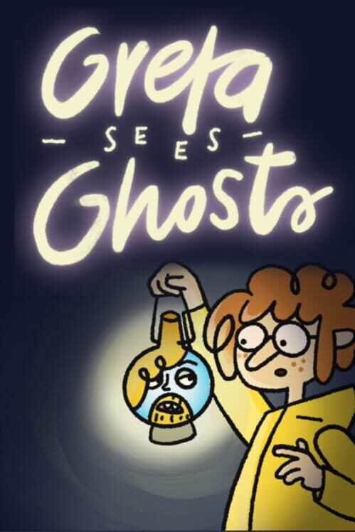 Greta Sees Ghosts!
