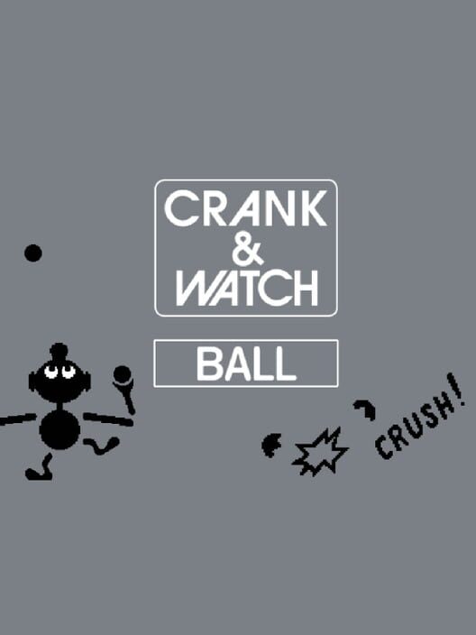 Crank & Watch: Ball