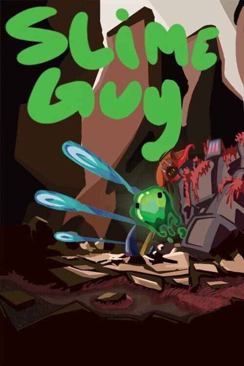 Slime Guy
