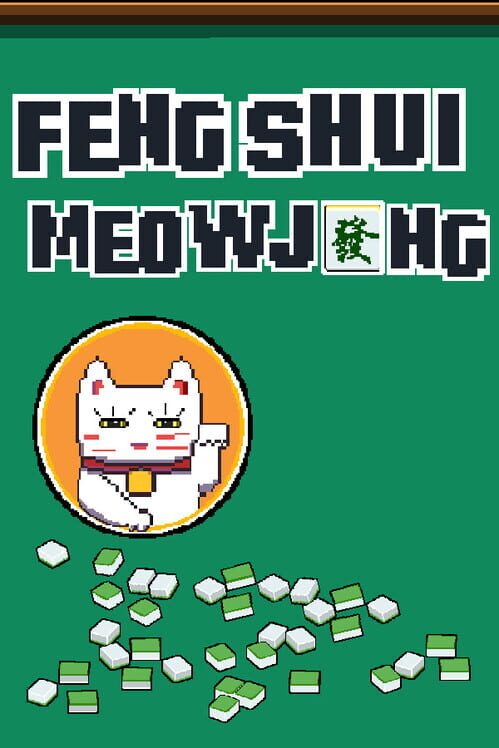 Feng Shui: Meowjong