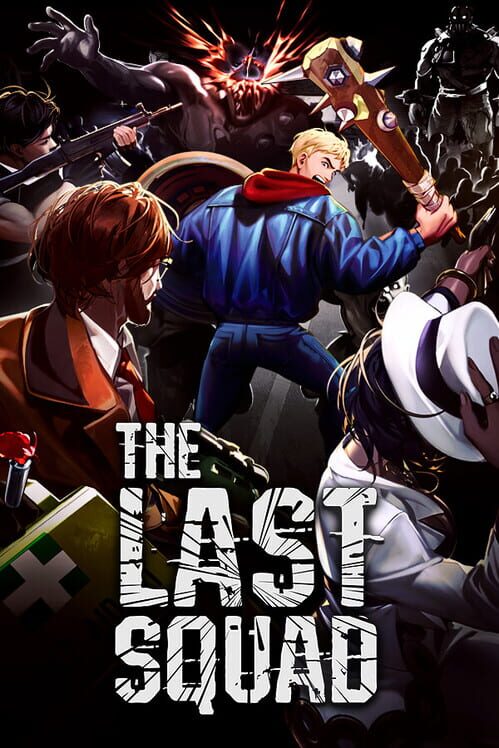The Last Squad