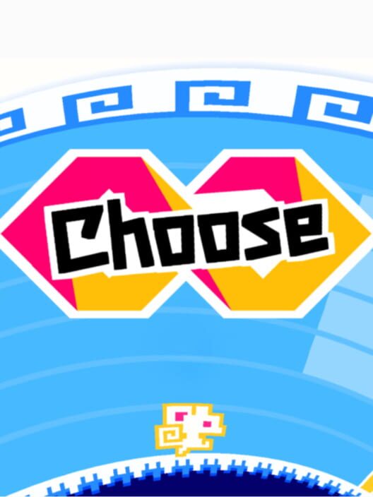 Choose