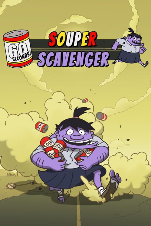 60 Seconds! Souper Scavenger