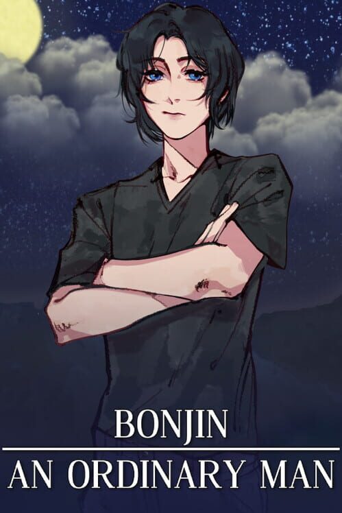 Bonjin: An Ordinary Man